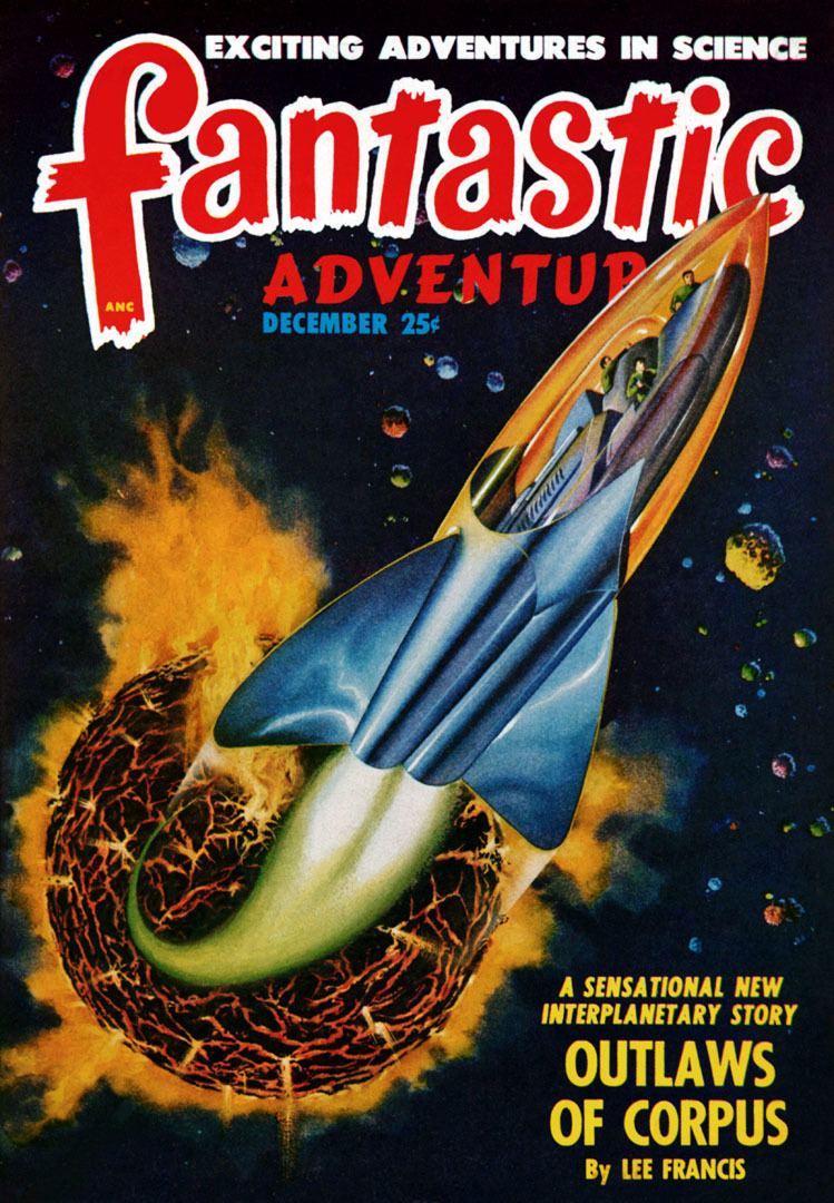 Fantastic Adventures Fantastic Adventures Featuring Outlaws Of Corpus Sci Fi Magazine