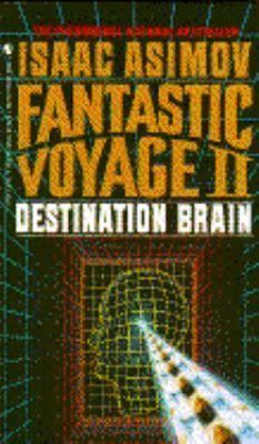 Fantastic Voyage II: Destination Brain t2gstaticcomimagesqtbnANd9GcQQJRw6cTIXuPYP