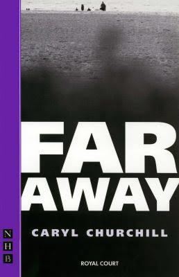 Far Away (play) t2gstaticcomimagesqtbnANd9GcQHIMt32GxYYE88r