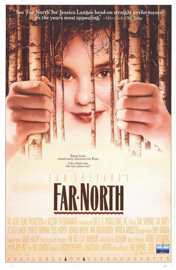 Far North (1988 film) Far North The Sam Shepard Web Site