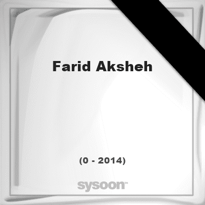 Farid Aksheh Farid Aksheh 2014 Sysoon memorial en