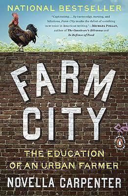 Farm City: The Education of an Urban Farmer t3gstaticcomimagesqtbnANd9GcSVMhc3X8nt7gLFCI