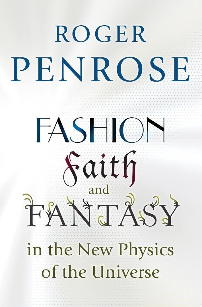 Fashion, Faith, and Fantasy in the New Physics of the Universe t0gstaticcomimagesqtbnANd9GcSWm9oB8gzVM4Jc