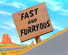 Fast and Furry-ous httpsuploadwikimediaorgwikipediaenthumba