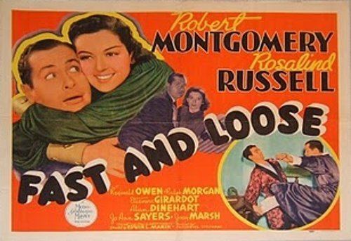 Fast and Loose (1939 film) Apocalypse Later Fast and Loose 1939