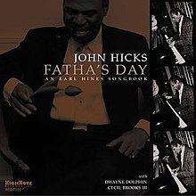 Fatha's Day: An Earl Hines Songbook httpsuploadwikimediaorgwikipediaenthumba