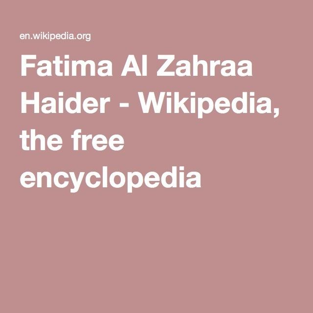 Fatima Al Zahraa Haider Fatima Al Zahraa Haider Wikipedia the free encyclopedia