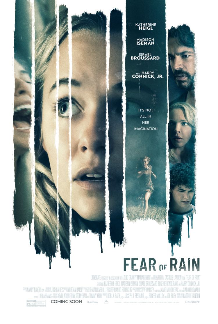 A poster of the 2021 movie "Fear of Rain" featuring Katherine Heigl, Madison Iseman, Israel Broussard, and Harry Connick Jr.