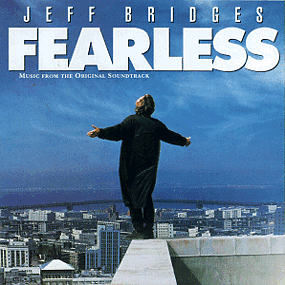 Fearless (1993 film) Fearless Soundtrack 1993