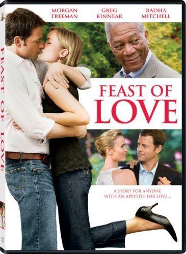 Feast of Love Amazoncom Feast of Love Greg Kinnear Radha Mitchell Morgan