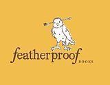Featherproof Books httpsuploadwikimediaorgwikipediaenthumb7