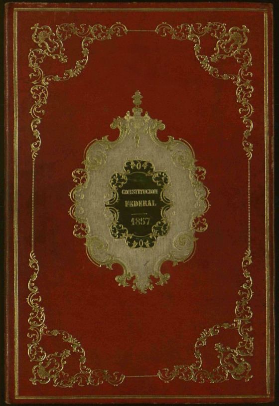 Federal Constitution of the United Mexican States of 1857
