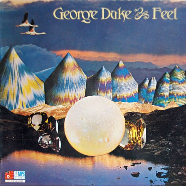 Feel (George Duke album) httpsimgdiscogscomOan5uE2qxw18sZ5KX4bt7smJp