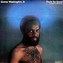 Feels So Good (Grover Washington Jr. album) httpsuploadwikimediaorgwikipediaenthumb2