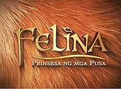 Felina: Prinsesa ng mga Pusa httpsuploadwikimediaorgwikipediaenthumb7