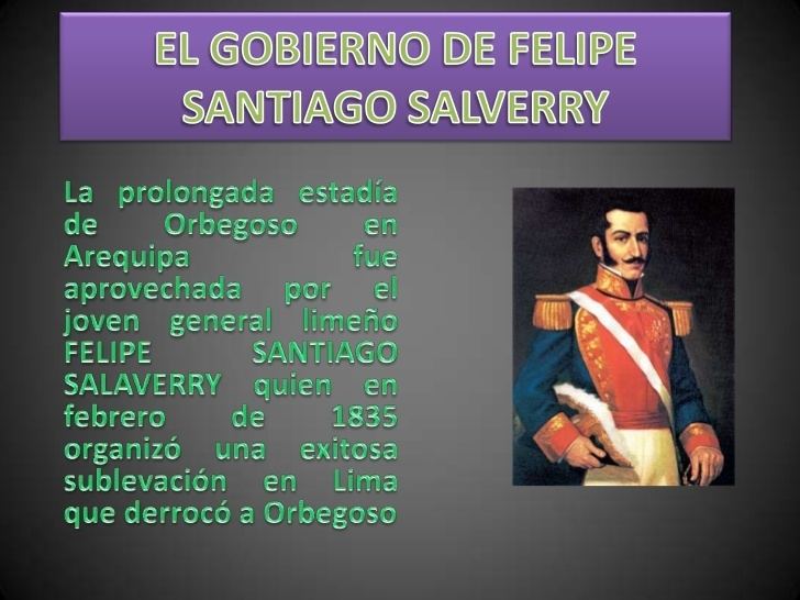 Felipe Santiago Salaverry Felipe Santiago Salaverry