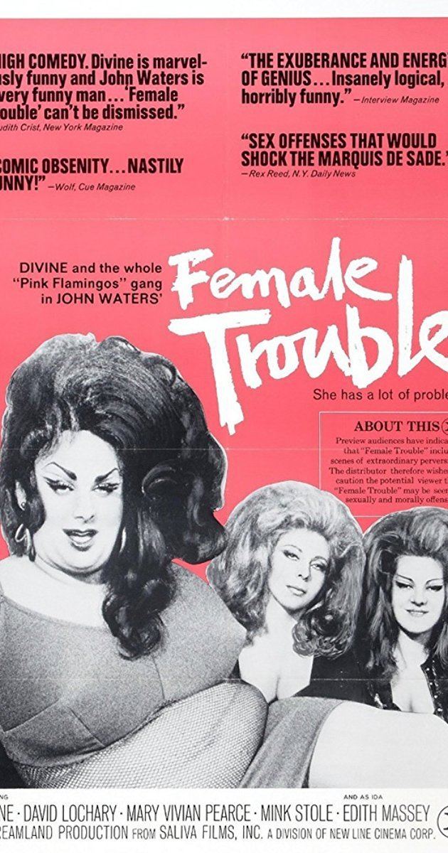 Female Trouble Female Trouble 1974 IMDb
