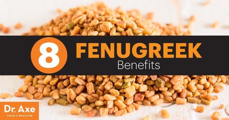 Fenugreek 8 Fenugreek Benefits that Could Change Your Life Dr Axe