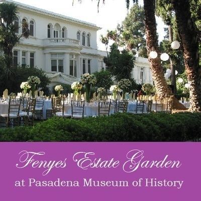 Fenyes Estate Fenyes Estate Garden Pasadena Museum of History White Satin
