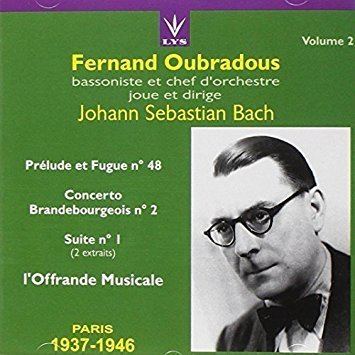Fernand Oubradous Fernand Oubradous bassoonist conductor plays JS Bach Volume 2