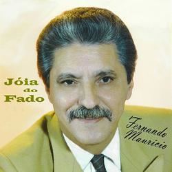 Fernando Maurício Fernando Maurcio Jia do Fado Fernando Maurcio CD lbum