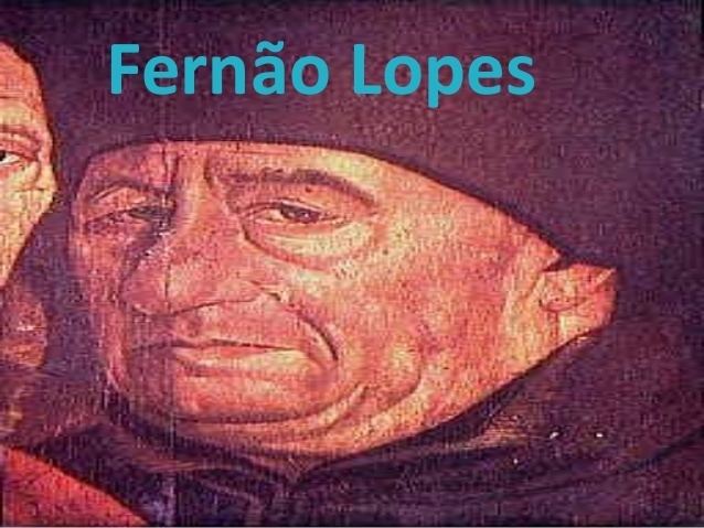 Fernão Lopes Ferno lopes amp gil vicente
