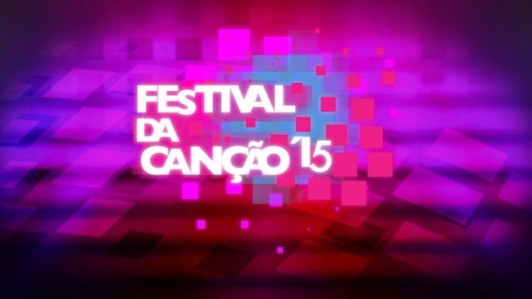 Festival da Canção Tonight The Festival da Cano 2015 second semifinal at 2205 CET
