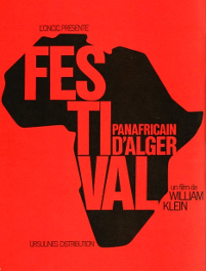 Festival panafricain d’Alger 1969 httpsquartierslibresfileswordpresscom20160