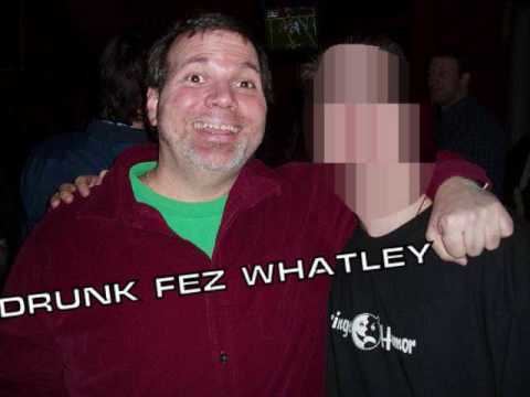 Fez Whatley Fez Whatley gets drunk and loses his mind PART 1 YouTube
