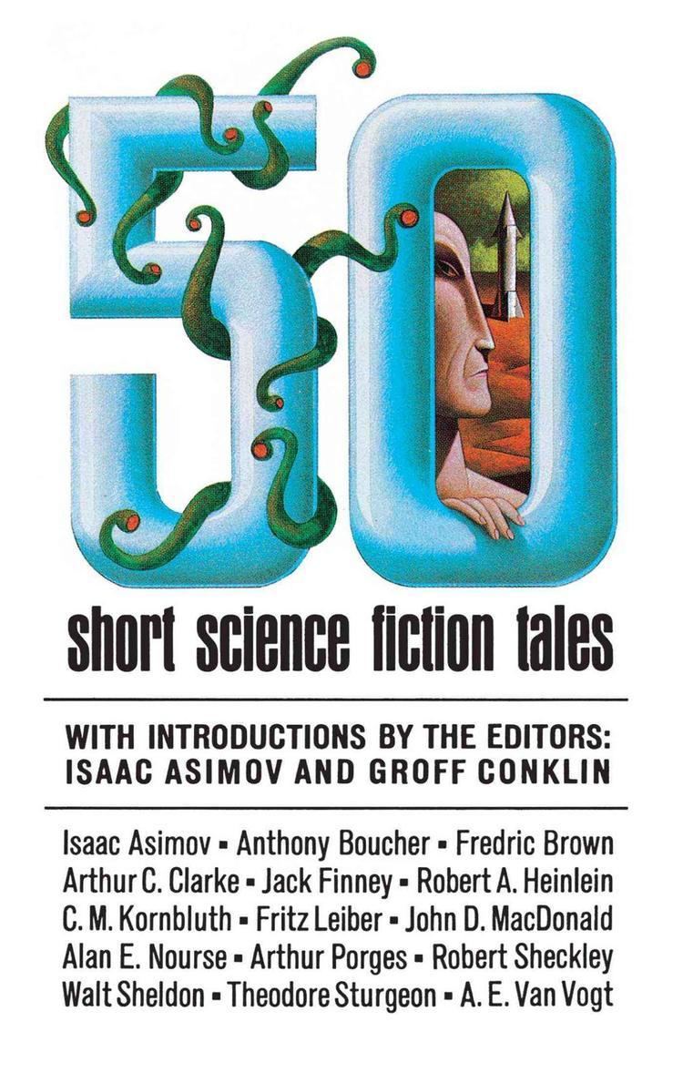 Fifty Short Science Fiction Tales t0gstaticcomimagesqtbnANd9GcR0hyh362icMQJ8Y4