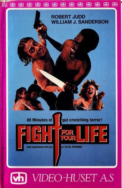 Fight for Your Life CULT MOVIES DOWNLOAD FIGHT FOR YOUR LIFE 1977