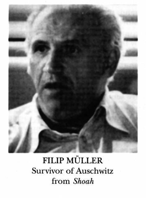 Filip Müller Representing the Holocaust The Case for History