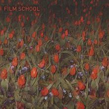 Film School (album) httpsuploadwikimediaorgwikipediaenthumb2