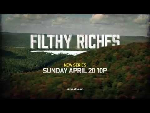 Filthy Riches (TV series) New TV Series quotFilthy Richesquot National Geographic Channel YouTube