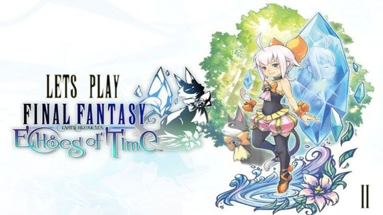Final Fantasy Crystal Chronicles: Echoes of Time Let39s Play Final Fantasy Crystal Chronicles Echoes of Time 2 YouTube