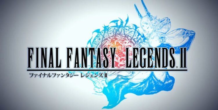Final Fantasy Legend II Final Fantasy Legends II officially announced for Android