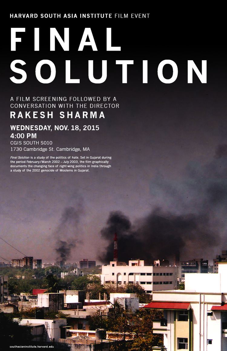 Final Solution (2003 film) Film Screening and QA Final Solution South Asia Institute