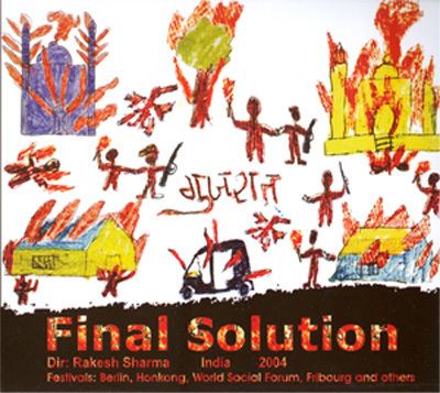 Final Solution (2003 film) RAKESH SHARMA Final Solution