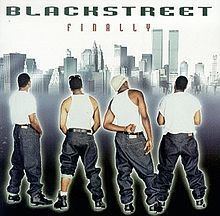 Finally (Blackstreet album) httpsuploadwikimediaorgwikipediaenthumb3