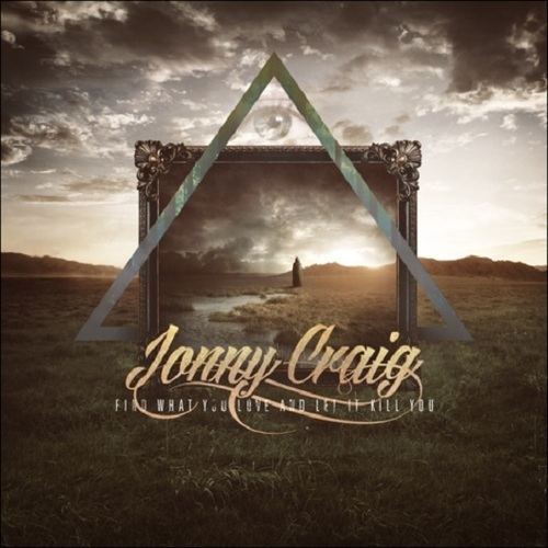 Find What You Love and Let It Kill You (Jonny Craig EP) 68mediatumblrcom4a0441e3a3173a5fc9bbbe8727bf5a