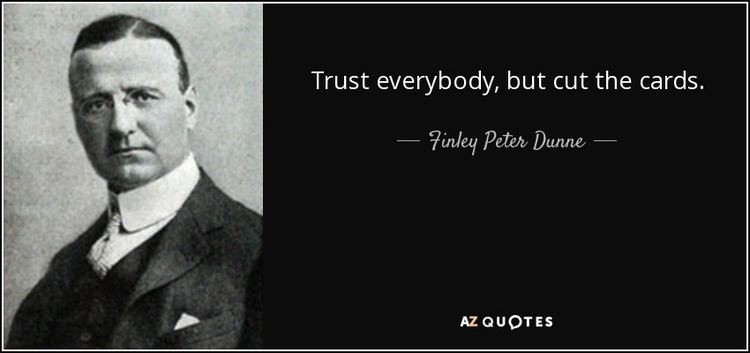Finley Peter Dunne TOP 25 QUOTES BY FINLEY PETER DUNNE of 67 AZ Quotes