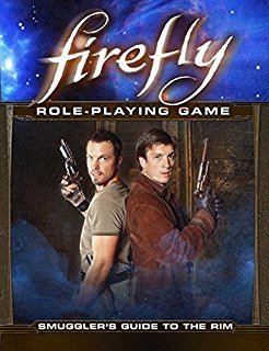 Firefly Role-Playing Game Firefly RPG Margaret Weis Productions Various 9781936685325