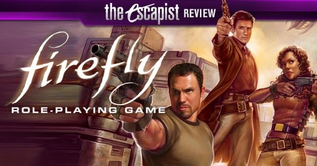 Firefly Role-Playing Game Firefly RolePlaying Game Core Book Review Not Serenity Reviews