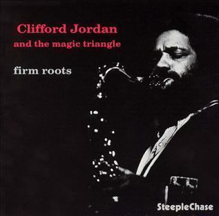 Firm Roots (Clifford Jordan album) httpsuploadwikimediaorgwikipediaen55aFir