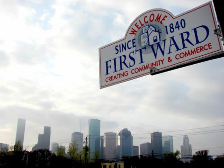 First Ward, Houston Welcome to the First Ward First Ward