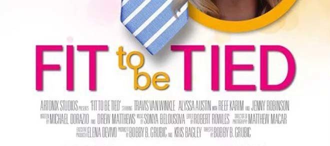Fit to Be Tied (film) Watch FIT TO BE TIED Short of the Month
