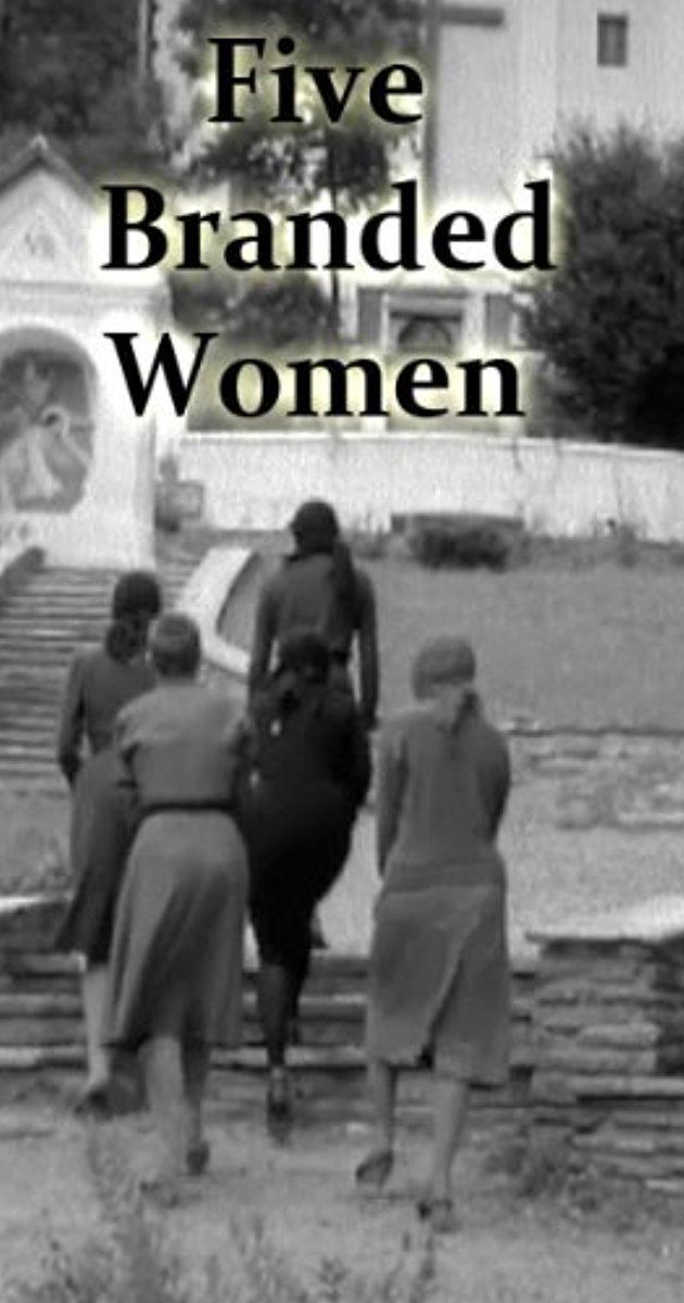 Five Branded Women 5 Branded Women 1960 IMDb