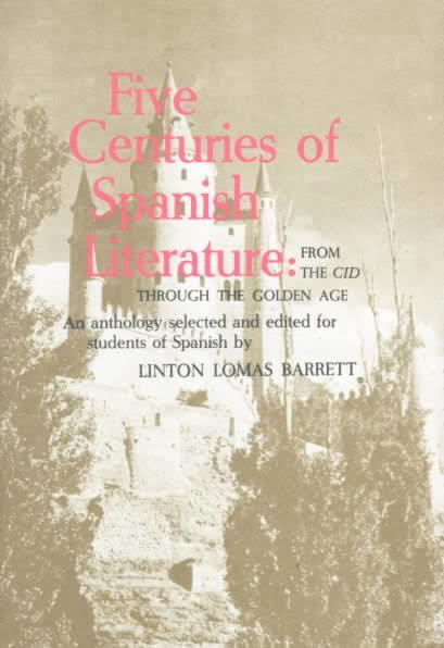 Five Centuries of Spanish Literature t2gstaticcomimagesqtbnANd9GcStSacAoKmhV1e78U