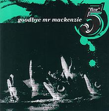 Five (Goodbye Mr Mackenzie album) httpsuploadwikimediaorgwikipediaenthumb2