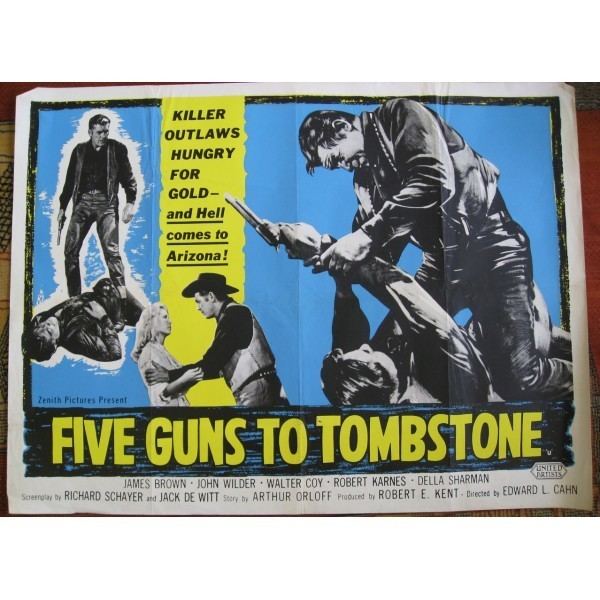 Five Guns to Tombstone Five Guns to Tombstone Photos Five Guns to Tombstone Images